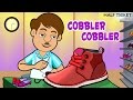 Cobbler Cobbler Mend My Shoe | Nursery Rhymes And Kids Songs With Lyrics