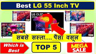 Match Highlights Top 5 Best LG 55 Inch TVs in India 2026 with Price 🔥 Best LG 55 Inch Smart TVs