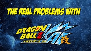 The REAL Issues with Dragon Ball Z Kai