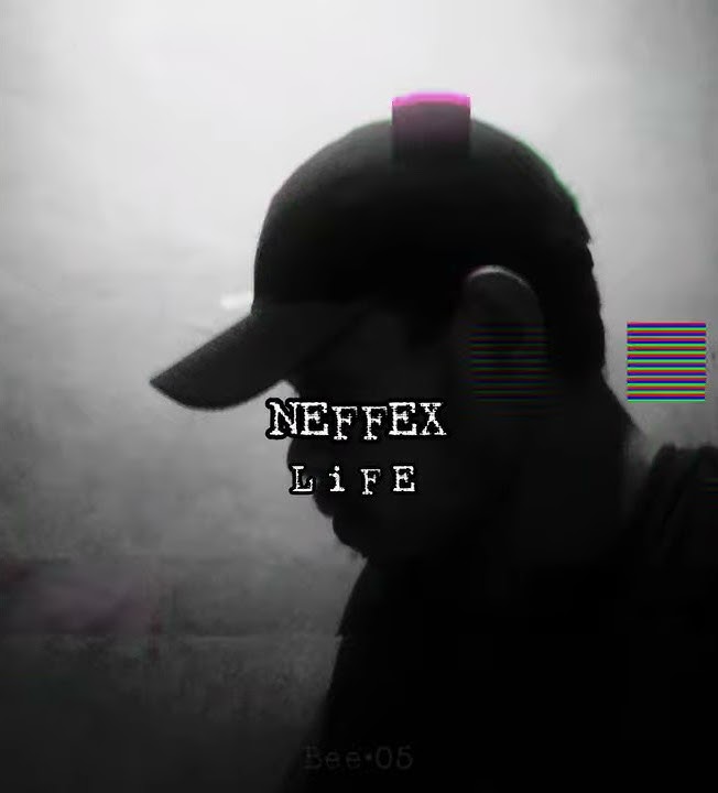 Story WA • NEFFEX • Life