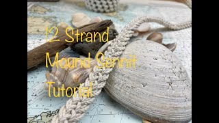 12 Strand Mound Sennit Tutorial