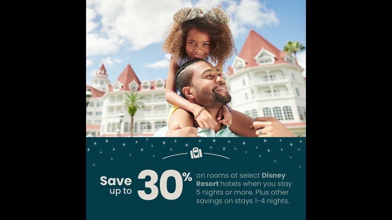 Save more when you stay longer - Get even more magic! Save up to 30% on rooms at select Disney Resort hotels when you stay 5+ nights.