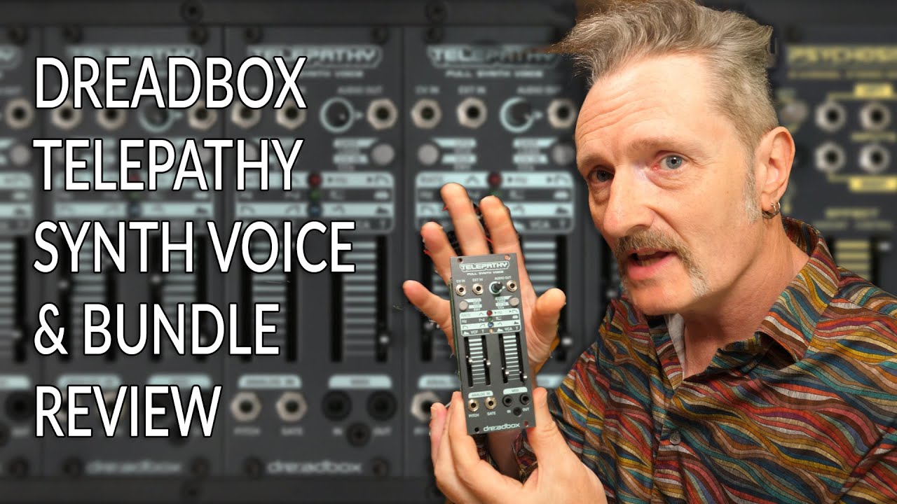 Dreadbox Telepathy Synth Voice & Bundle Review