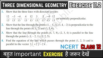 three dimensional geometry class 12 | exercise 11.2 | ex 11.2 | chapter 11 | class 12 | cbse icse up