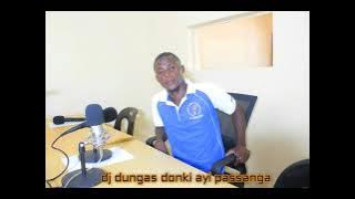 dj dungas Donki ayipasanga