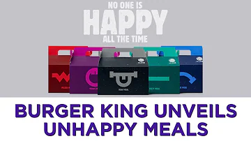 Burger King unveils unhappy meals