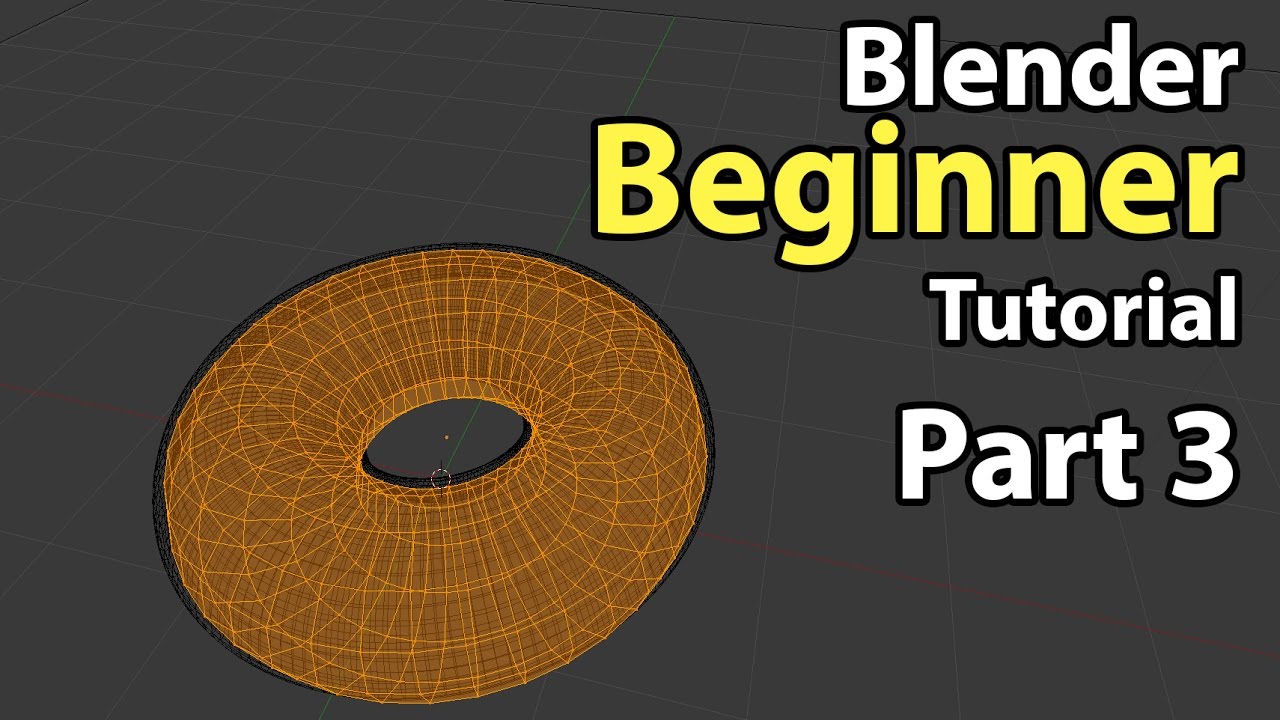 Blender Beginner Tutorial - Part 3: Edit Mode - Blender Beginner Tutorial - Part 3: Edit Mode