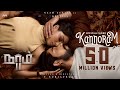 Naam 2 - Kannoram Official Video [4K] - T Suriavelan | Stephen Zechariah ft Srinisha Jayaseelan
