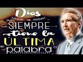 Adrian Rogers en Español 2023 ✅ Dios Siempre Tiene La Última Palabra 🔴