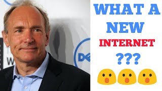 New Internet Is Here | No one can save your data | Tim Berners Lee's New Internet