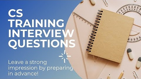 CS Training/Internship Interview Questions