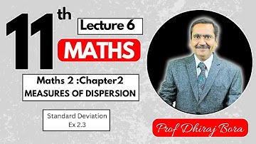 Class 11| Maths 2 |CH 2 | MEASURES OF DISPERSION | MAHARASHTRA BOARD |Lecture 6