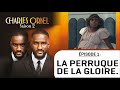 Charles Ornel Saison 2 Épisode 1 : Léissa et sa maman Hortense sans Charles