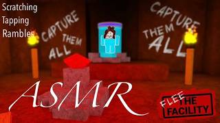 Asmrroblox Flee The Facility-Scratching, Tapping, Whispered Rambling