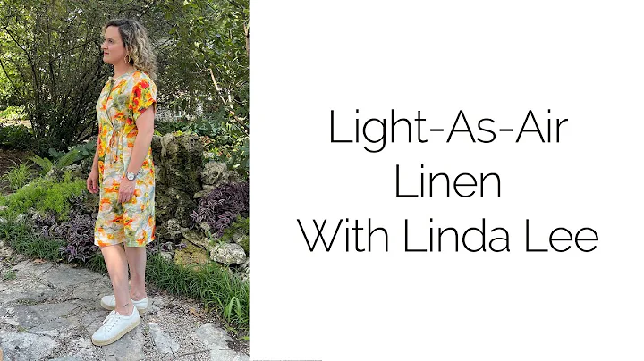 Light-As-Air Linen with Linda Lee