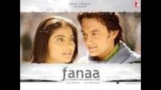 Fanaa Full Movie Watch Or Download