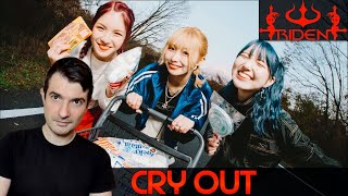 Trident - Cry Out Reaction