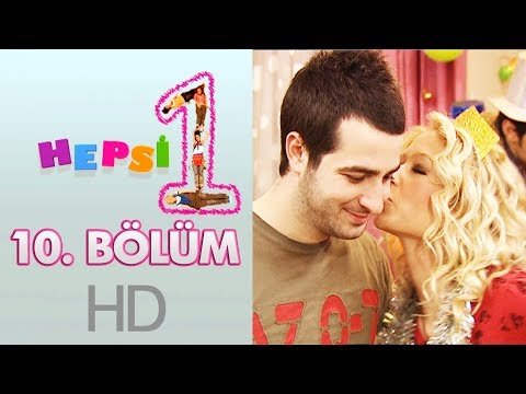 Hepsi 1 - 10. Bölüm