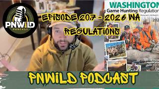 PNWILD PODCAST EP. 207 - Washington 2026 Tag Changes, Management Moves, & What It Means for Hunters