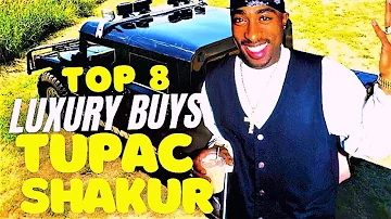 Top 8 Luxury Buys| Tupac