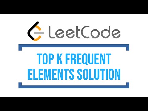 Top K Frequent