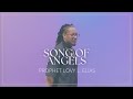 Song of Angels || Meditation | Prophet Lovy L. Elias