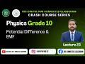 Potential Difference & EMF | Physics| Grade 10 | Crash Course Series | FDE