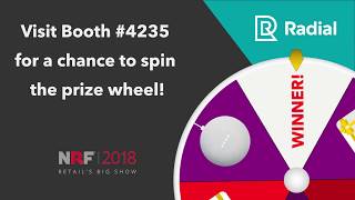 Win a Spin on the Radial Prize Wheel at NRF 2018