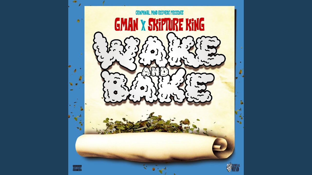 Wake and Bake