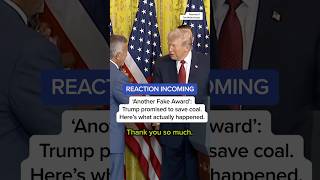 ‘Another fake award’: Trump promised to save coal. Here’s what actually happened