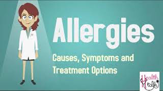 Allergies Causes  Symptoms and Treatment []  एलर्जी: कारण, लक्षण एवं उपचार [] IN HINDI []