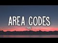 Kaliii Area Codes Lyrics Kaliii Area Codes Lyrics