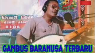 Gambus Baranusa Terbaru 2021