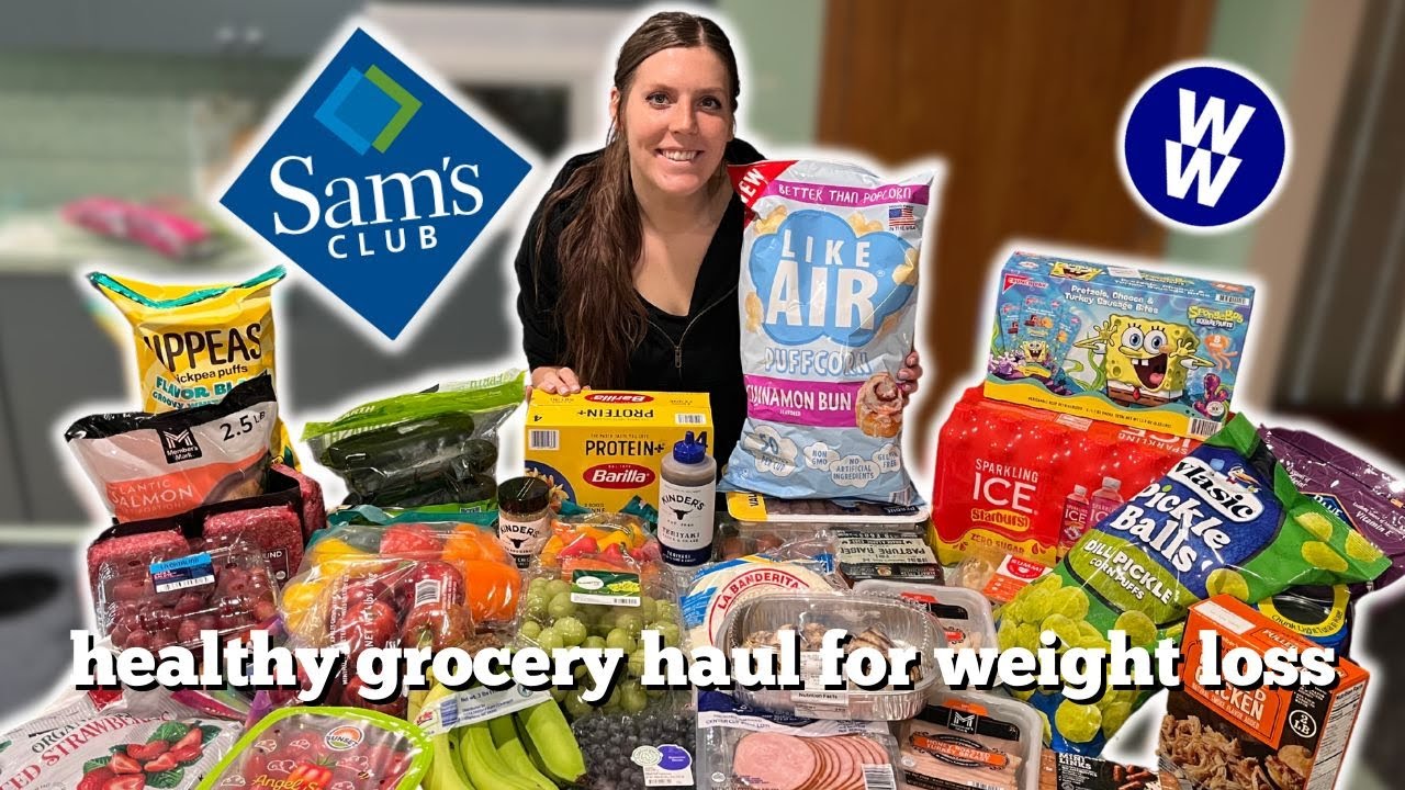 Huge Healthy Sam's Club Grocery Haul | WeightWatchers Points & Calories | Weight Loss Journey