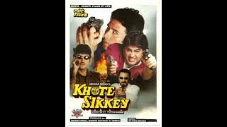 Dhak Dhak Dhadke Dil Yeh Mera Song Udit Narayan & Alka Yagnik, Khote Sikkey(1998)Movie
