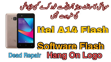 How to Flash Itel A14 ROM with Research Download Tool Hang On Logo Fix Dead Boot Repair Free Files