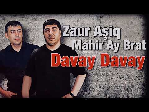 Zaur Asiq & Mahir Ay Brat - Davay Davay _ yeni trend 2022 #azeribassmusic #azeribass #resaddagli