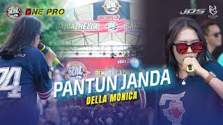 DELLA MONICA - PANTUN JANDA || One Pro X JPS Audio [ Live ] PEMUDA GAZHELLA BERSATU