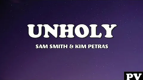 Sam Smith - Unholy ft. Kim Petras