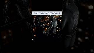 My Last Edit 😭🔥|spider man edit|#spiderman#tobey#edit#phonk#trending#viral