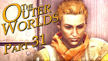 The Outer Worlds gameplay Part 31 Open the Sealed Door