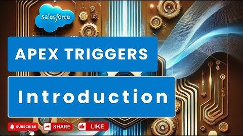 Introduction to Triggers in Salesforce | Apex Triggers | Part 1 #salesforce #apextrigger #apex