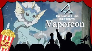 VAPOREON THE ULTIMATE MOVIE! ft. @blunder & CTC