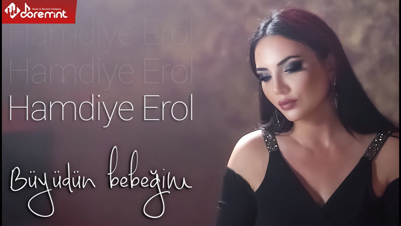 Hamdiye Erol - Büyüdün Bebeğim (Ahmet Kaya'ya Saygılarımızla)