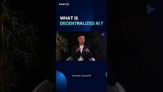 What Is Decentralized AI? | OORT CEO Dr. Max Li Explains DeAI