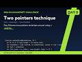 Two pointers technique - Day 8/60 60 Day DSA in JavaScript Challenge