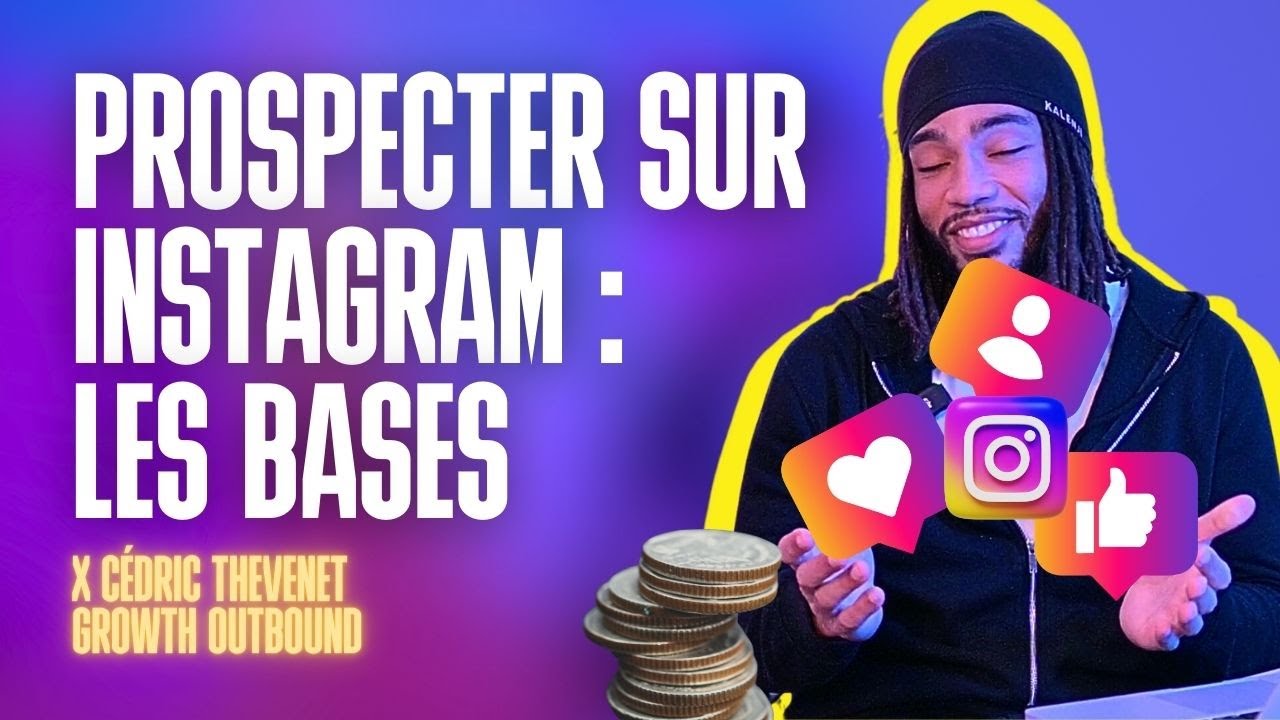 FAIRE SA PROSPECTION SUR INSTAGRAM - Le cold DM 2024 - YouTube