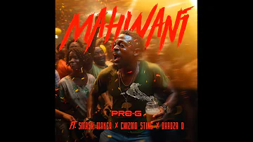 Progisthename - Mahwani (ft. Smashmaker, Chizmo Sting & Dhadza D) [Official Lyric Visualizer]