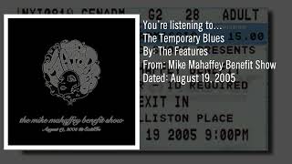 Watch Features The Temporary Blues video