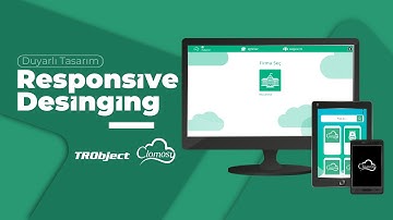 1- TRObject ile Responsive Tasarım | Clomosy